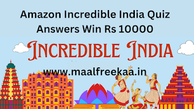 Amazon-Incredible-india-quiz-answers-win-rs-10000.png