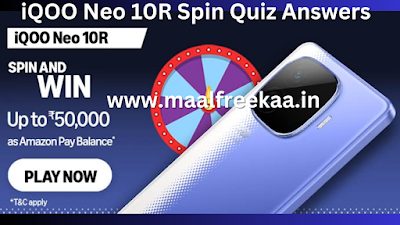iQOO-NEO-10R-Spin-And-Win-Quiz-Answers-Rs-50000.png